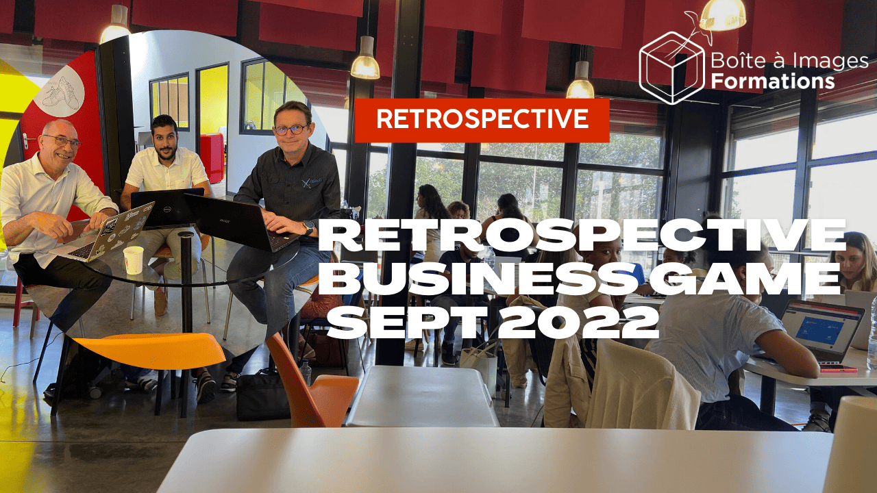 Rétrospective Business Games 2022